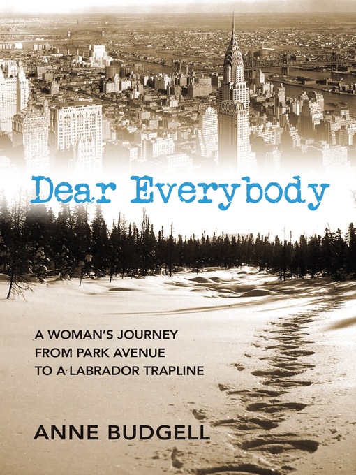 Title details for Dear Everybody by Anne Budgell - Available